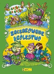 Okładka książki Zaczarowane królestwo. Bajka za bajką