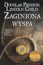Zaginiona wyspa. Autor: Douglas Preston, Lincoln Child. Dadada.pl Okładka książki Zaginiona wyspa
