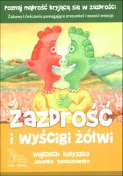 Zazdrość i wyścigi żółwi. Autor: Wojciech Kołyszko, Jovanka Tomaszewska. Dadada.pl Okładka książki Zazdrość i wyścigi żółwi