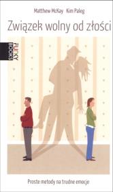 Związek wolny od złości. Autor: Kim Paleg, Matthew McKay. Dadada.pl Okładka książki Związek wolny od złości
