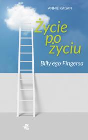 Okładka książki Życie po życiu Billy'ego Fingersa