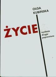 Życie. Autor: Kubińska Olga. Dadada.pl Okładka książki Życie