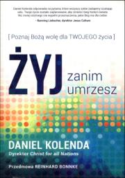 Okładka książki Żyj zanim umrzesz