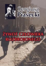 Okładka książki Żywot człowieka rozbrojonego BR