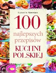 Okładka książki 100 najlepszych przepisów kuchni polskiej