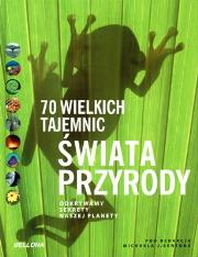Okładka książki 70 wielkich tajemnic świata przyrody.