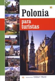 Album Polska dla turysty wersja hiszpańska. Autor: * Christian Parma     * Renata Grunwald-Kopeć, * Christian Parma     * Bogna Parma, * Grzegorz Rudziński     * Christian Parma. Dadada.pl Okładka książki Album Polska dla turysty wersja hiszpańska