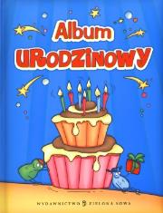 Album urodzinowy Zielona Sowa. Autor: Czyżowska Małgorzata. Dadada.pl Okładka książki Album urodzinowy Zielona Sowa