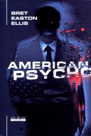 American Psycho. Autor: Bret Easton Ellis. Dadada.pl Okładka książki American Psycho