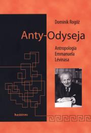 Okładka książki Anty-Odyseja Antropologia Emmanuela Levinasa