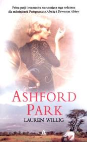 Ashford Park. Autor: Willig Lauren. Dadada.pl Okładka książki Ashford Park