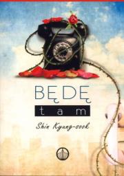 Okładka książki Będę tam