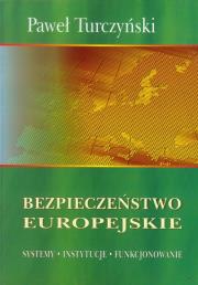 Okładka książki Bezpieczeństwo europejskie