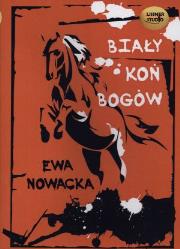 Okładka książki Biały koń bogów - Audiobook
