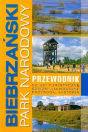 Okładka książki Biebrzański Park Narodowy. Przewodnik