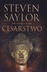 Cesarstwo - Steven Saylor. Autor: Steven Saylor. Dadada.pl Okładka książki Cesarstwo - Steven Saylor