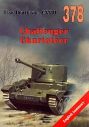Challenger. Charioteer. Tank Power vol. CXXIII 378. Autor: Janusz Ledwoch. Dadada.pl Okładka książki Challenger. Charioteer. Tank Power vol. CXXIII 378