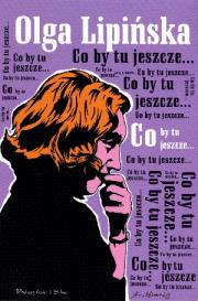 Co by tu jeszcze.... Autor: Lipińska Olga. Dadada.pl Okładka książki Co by tu jeszcze...