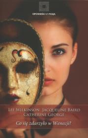 Co się zdarzyło w Wenecji?. Autor: Wilkinson Lee. Dadada.pl Okładka książki Co się zdarzyło w Wenecji?