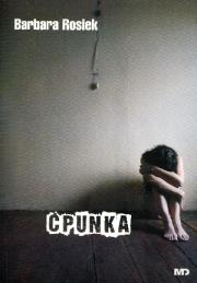 Ćpunka - Barbara Rosiek. Autor: Barbara Rosiek. Dadada.pl Okładka książki Ćpunka - Barbara Rosiek