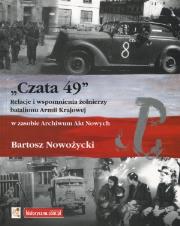 Okładka książki Czata 49 Relacje i wspomnienia żołnierzy batalionu Armii Krajowej