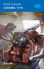 Czesma 1770. Autor: Olender Piotr. Dadada.pl Okładka książki Czesma 1770
