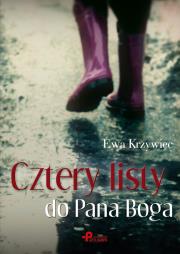 Cztery listy do Pana Boga. Autor: Krzywiec Ewa. Dadada.pl Okładka książki Cztery listy do Pana Boga