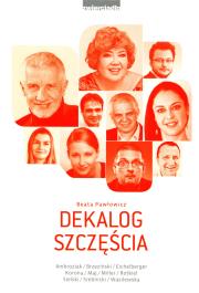 Dekalog szczęścia. Autor: Beata Pawłowicz. Dadada.pl Okładka książki Dekalog szczęścia