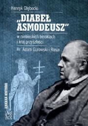 Diabeł Asmodeusz w niebieskich binoklach i kraj.... Autor: Głębocki Henryk. Dadada.pl Okładka książki Diabeł Asmodeusz w niebieskich binoklach i kraj...