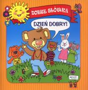 Okładka książki Dobre słówka. Dzień dobry
