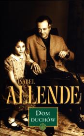 Dom duchów BR. Autor: Allende Isabel. Dadada.pl Okładka książki Dom duchów BR