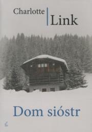 Okładka książki Dom sióstr