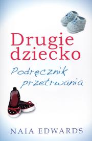 Okładka książki Drugie dziecko. Podręcznik przetrwania