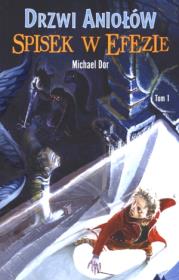 Okładka książki Drzwi Aniołów T.1 Spisek w Efezie