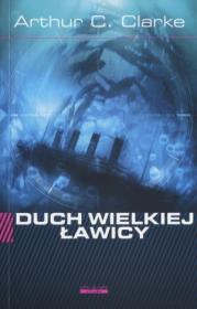 Okładka książki Duch Wielkiej Ławicy - Arthur C. Clarke