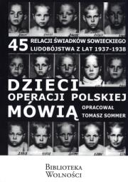 Okładka książki Dzieci operacji polskiej mówią
