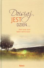 Dzisiaj jest dzień. Autor: praca zbiorowa. Dadada.pl Okładka książki Dzisiaj jest dzień