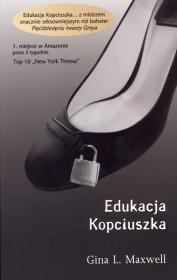 Edukacja Kopciuszka. Autor: Gina L. Maxwell. Dadada.pl Okładka książki Edukacja Kopciuszka
