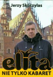Okładka książki Elita nie tylko kabaret