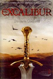 Excalibur - Bernard Cornwell. Autor: Bernard Cornwell. Dadada.pl Okładka książki Excalibur - Bernard Cornwell