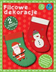 Okładka książki Filcowe dekoracje Skarpety świąteczne