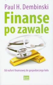 Okładka książki Finanse po zawale. Od euforii finansowej do gosp.