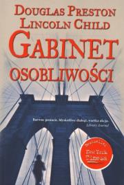Gabinet osobliwości - D. Preston, L. Child. Autor: Douglas Preston, Lincoln Child. Dadada.pl Okładka książki Gabinet osobliwości - D. Preston, L. Child