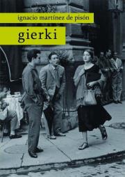Gierki. Autor: Ignacio Martinez De Pison. Dadada.pl Okładka książki Gierki