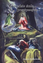 Okładka książki Gorzkie żale, przybywajcie...