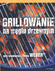 Okładka książki Grillowanie na węglu drzewnym
