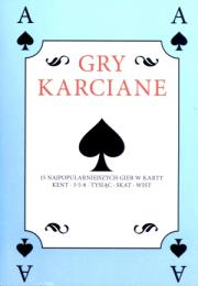 Gry karciane Książka z talią kart. Autor: Nowak Jacek. Dadada.pl Okładka książki Gry karciane Książka z talią kart