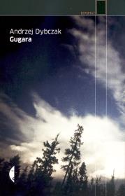 Gugara. Autor: Andrzej Dybczak. Dadada.pl Okładka książki Gugara