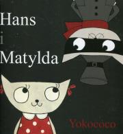 Hans i Matylda. Autor: Yokococo. Dadada.pl Okładka książki Hans i Matylda