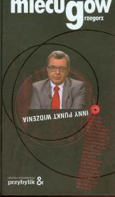 Inny punkt widzenia. Autor: Grzegorz Miecugow. Dadada.pl Okładka książki Inny punkt widzenia